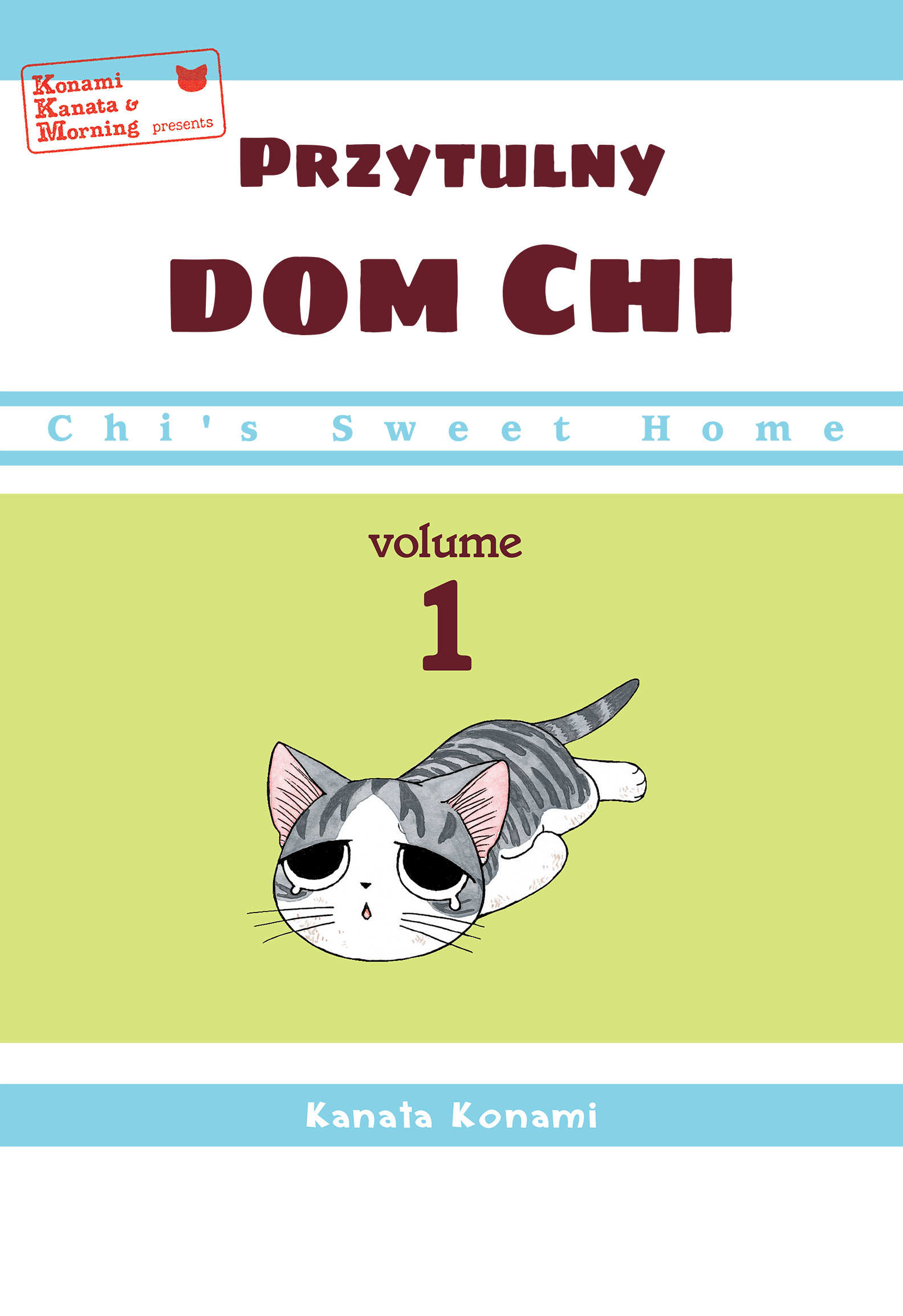 CHI\'S SWEET HOME: tom 1 [NOWOŚĆ!]