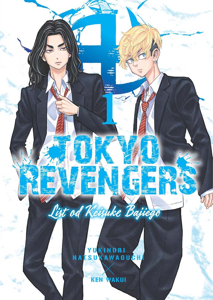 Tokyo Revengers - List od Keisuke Bajiego - tom 1