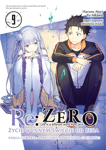 Re: Zero - Życie w innym świecie od zera. Księga 4 - Sanktuarium i Wiedźma Chciwości