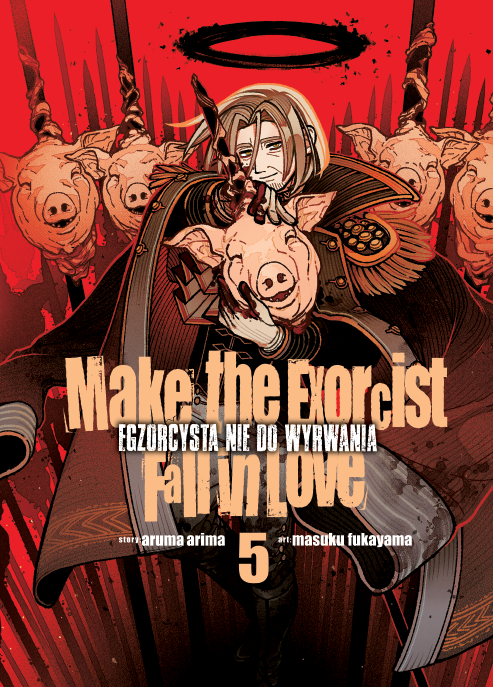 Make the Exorcist fall in love - Egzorcysta nie do wyrwania