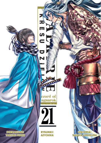 Walkirie kresu dziejów - Record of Ragnarok - tom 21 