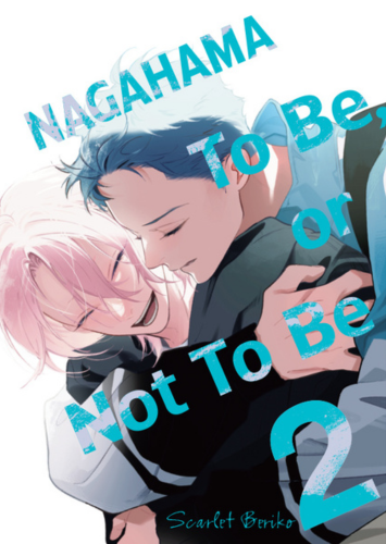 Nagahama to be or not be  - tom 2 [NOWOŚĆ!]